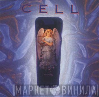 Cell  - Slo-Blo