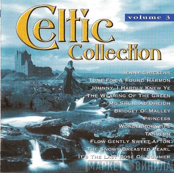  - Celtic Collection Volume 3