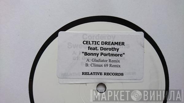 Celtic Dreamer, Dorothy  - Bonny Portmore