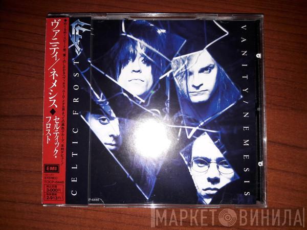  Celtic Frost  - Vanity / Nemesis
