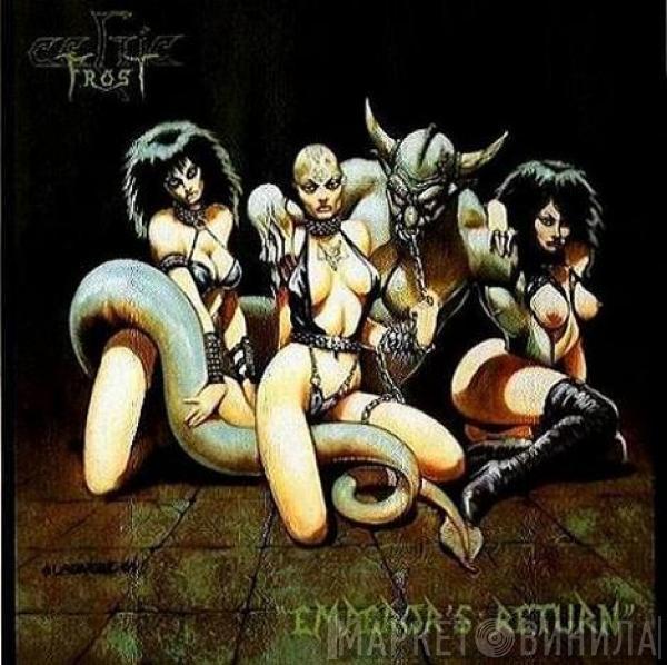  Celtic Frost  - Emperor's Return