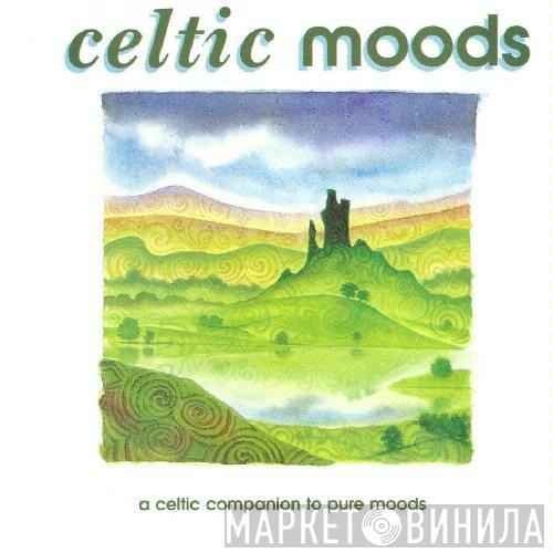  - Celtic Moods