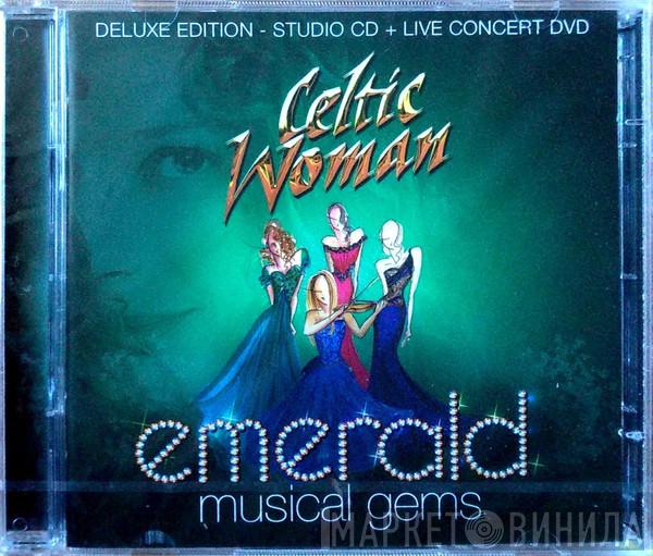  Celtic Woman  - Emerald Musical Gems