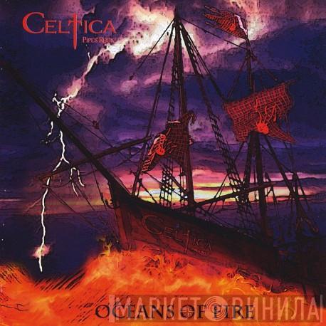 Celtica  - Oceans of Fire