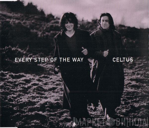  Celtus  - Every Step Of The Way