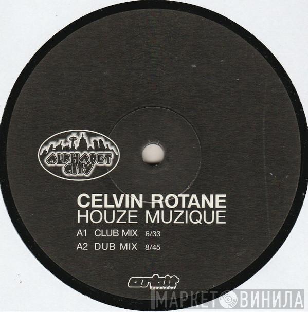  Celvin Rotane  - Houze Muzique