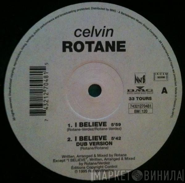  Celvin Rotane  - I Believe