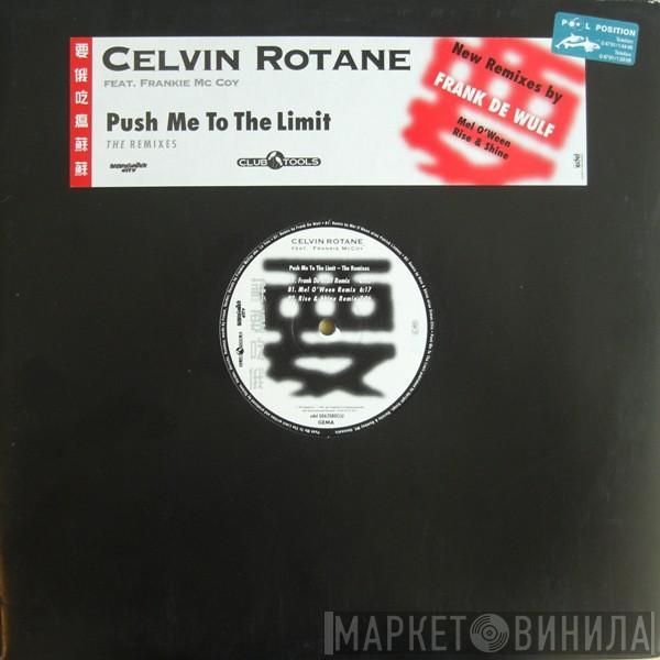  Celvin Rotane  - Push Me To The Limit (The Remixes)