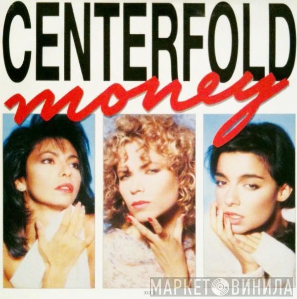 Centerfold - Money