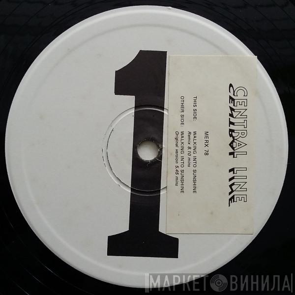  Central Line  - Walking Into Sunshine (Remix/Original)