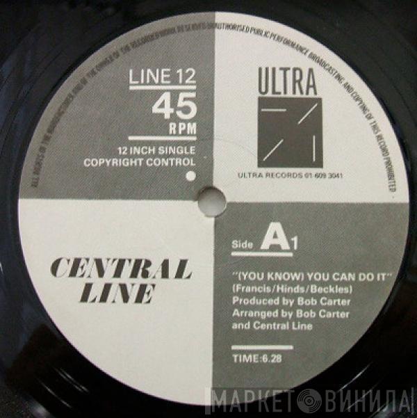 Central Line - (You Know) You Can Do It / We Chose Love
