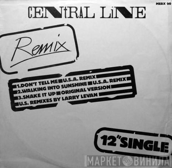  Central Line  - Don't Tell Me (Remix)