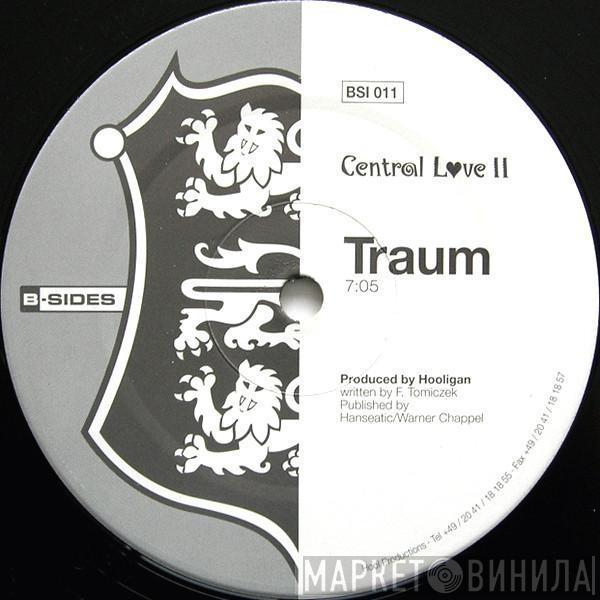 Central Love - Traum