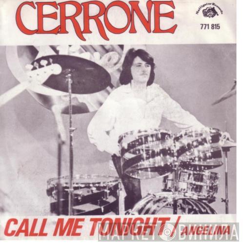  Cerrone  - Angelina / Call Me Tonight
