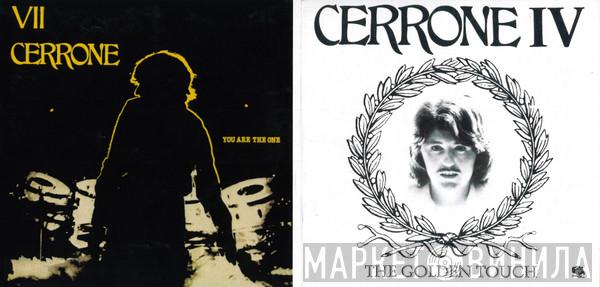  Cerrone  - Cerrone IV: The Golden Touch / Cerrone VII: You Are The One