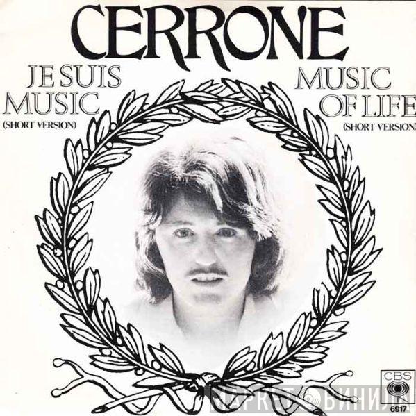  Cerrone  - Je Suis Music / Music Of Life