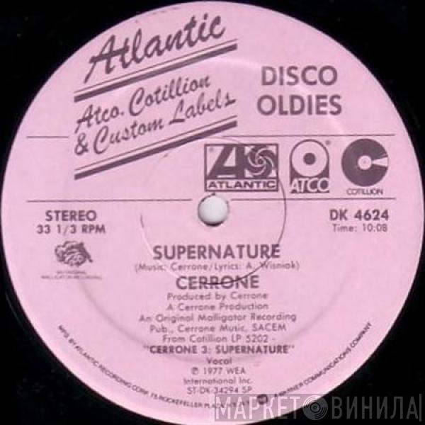  Cerrone  - Supernature / Give Me Love