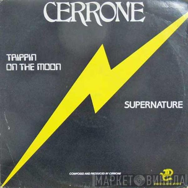  Cerrone  - Trippin On The Moon / Supernature