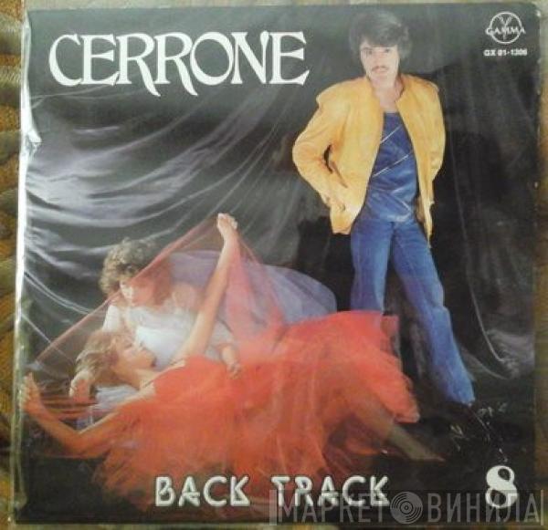  Cerrone  - Back Track 8