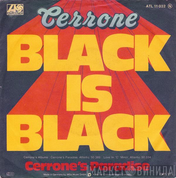  Cerrone  - Black Is Black