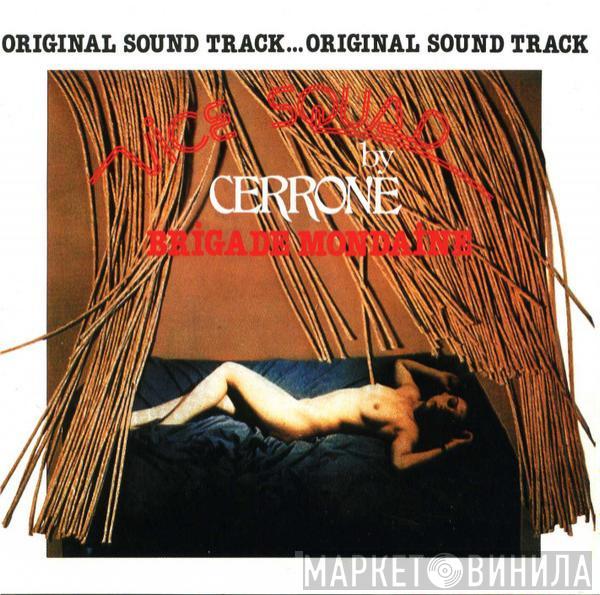  Cerrone  - Brigade Mondaine - Vice Squad