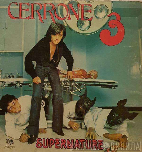  Cerrone  - Cerrone 3 (Supernature)