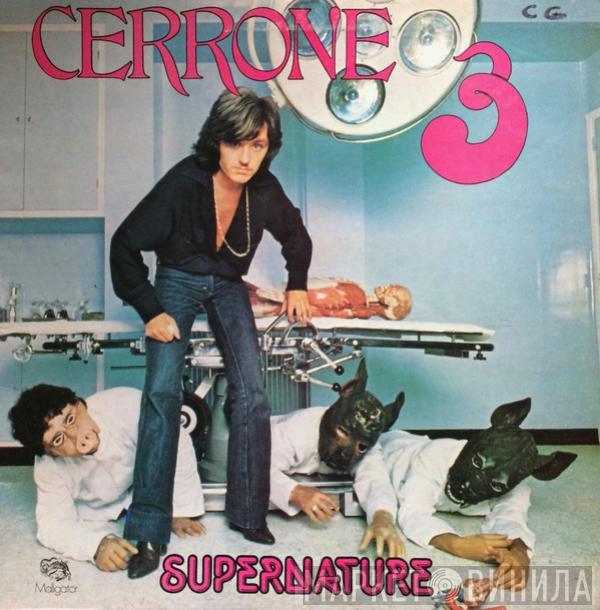  Cerrone  - Cerrone 3 - Supernature