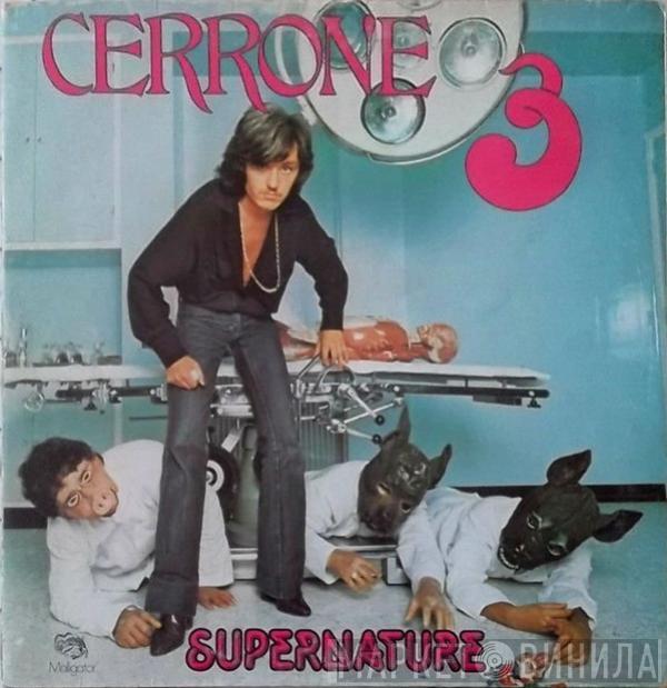  Cerrone  - Cerrone 3 - Supernature