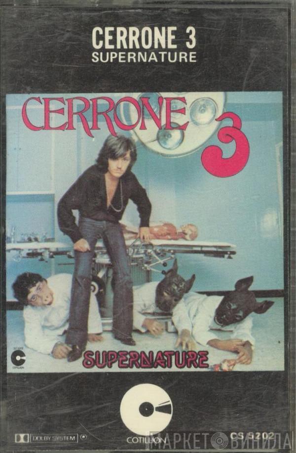  Cerrone  - Cerrone 3 - Supernature