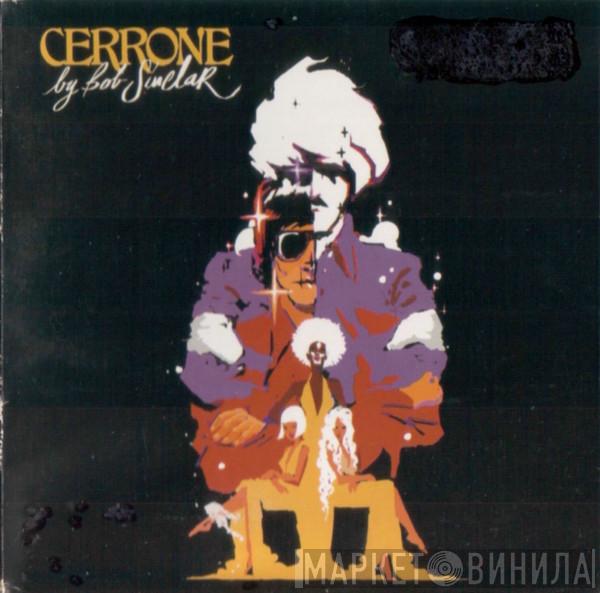  Cerrone  - Cerrone By Bob Sinclar