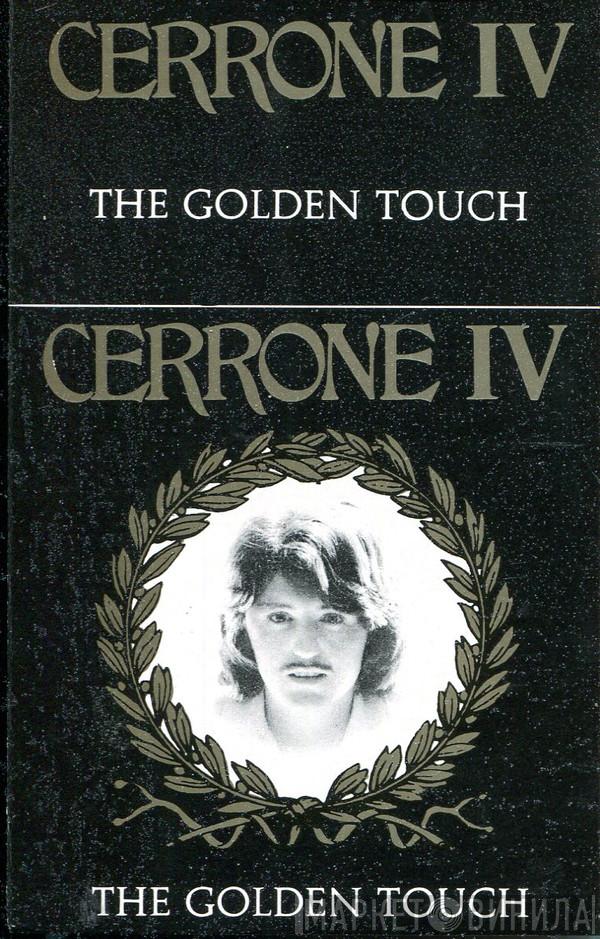  Cerrone  - Cerrone IV - The Golden Touch