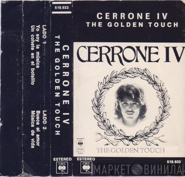  Cerrone  - Cerrone IV - The Golden Touch