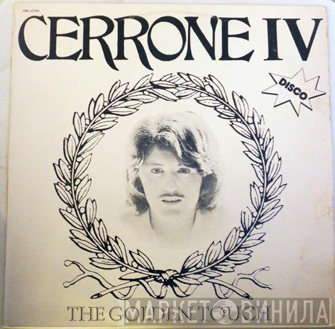  Cerrone  - Cerrone IV - The Golden Touch