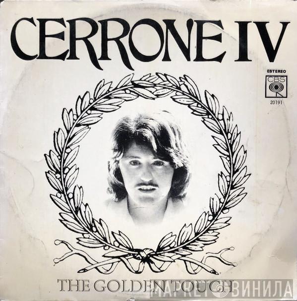  Cerrone  - Cerrone IV - The Golden Touch