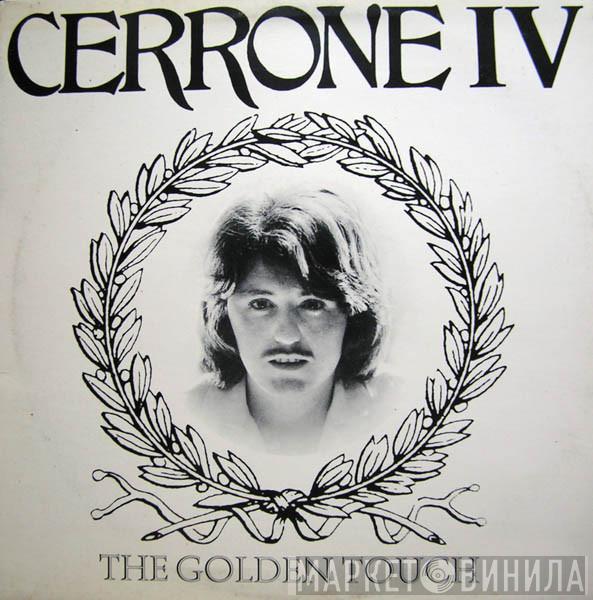  Cerrone  - Cerrone IV - The Golden Touch