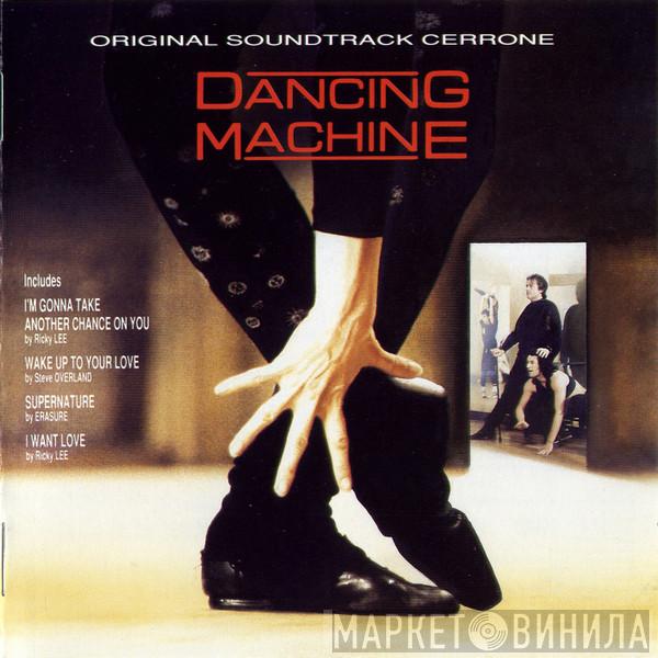  Cerrone  - Dancing Machine (Music From The Original Motion Picture Soundtrack)