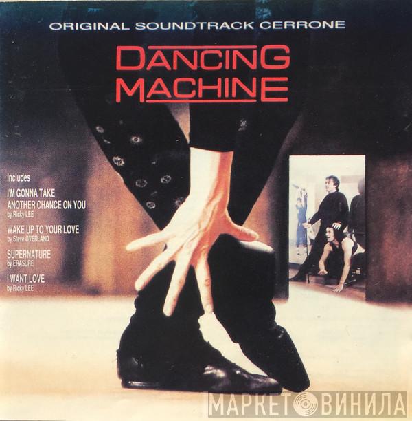  Cerrone  - Dancing Machine (Music From The Original Motion Picture Soundtrack)