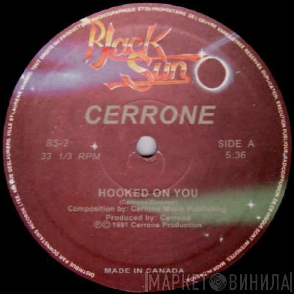  Cerrone  - Hooked On You