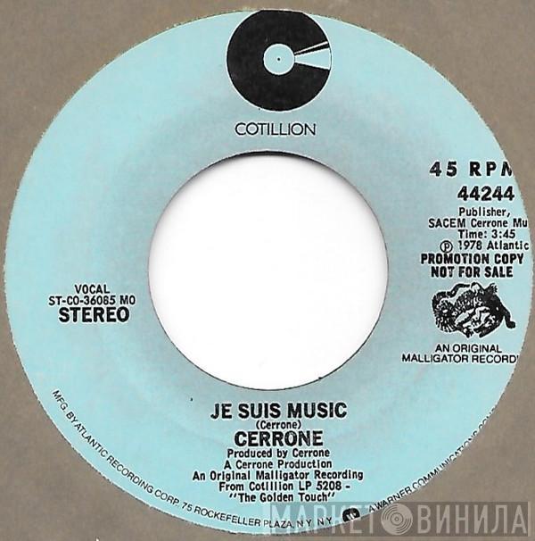  Cerrone  - Je Suis Music