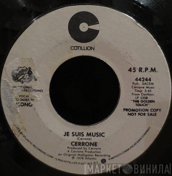  Cerrone  - Je Suis Music