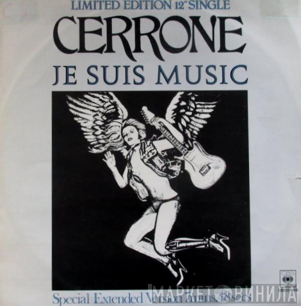 Cerrone - Je Suis Music