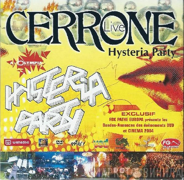  Cerrone  - Live - Hysteria Party