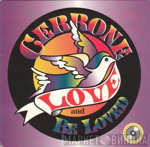  Cerrone  - Love And Be Loved