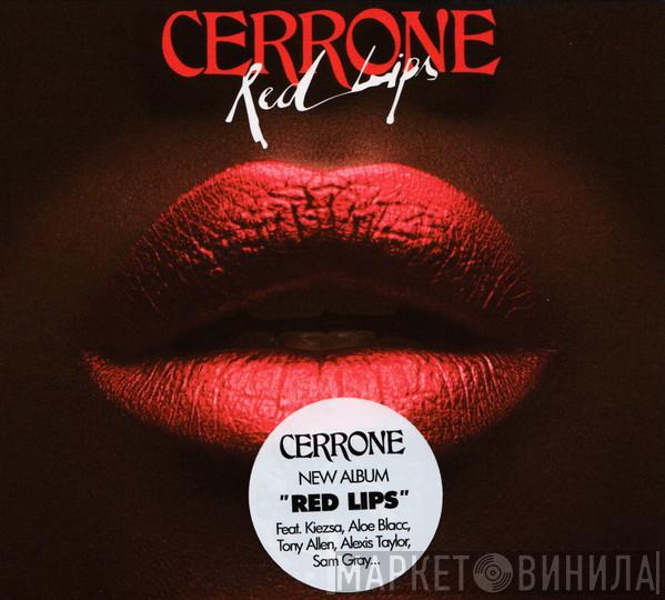  Cerrone  - Red Lips