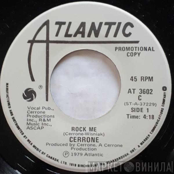  Cerrone  - Rock Me