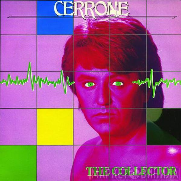  Cerrone  - The Collector