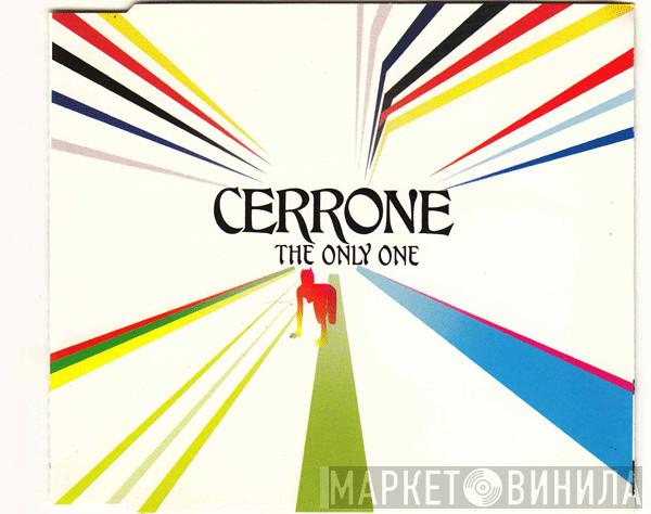 Cerrone  - The Only One