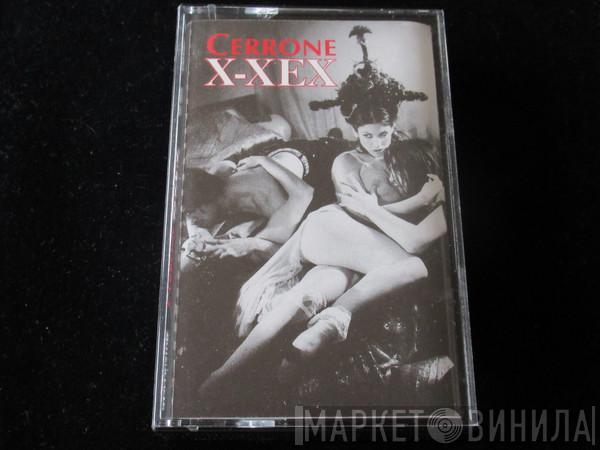  Cerrone  - X-Xex