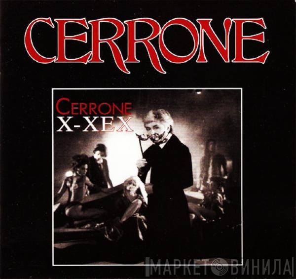  Cerrone  - X-xex