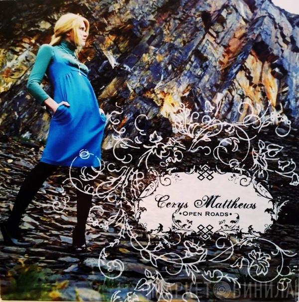 Cerys Matthews - Open Roads